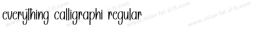 everything calligraphi regular字体转换